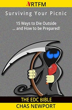 Surviving Your Picnic: 15 Ways to Die Outside and How to be Prepared!